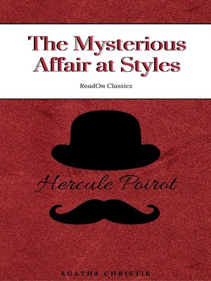 cover image of The Mysterious Affair at Styles (ReadOn Classics)